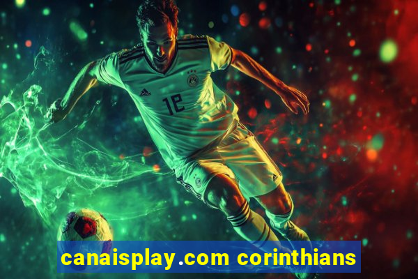 canaisplay.com corinthians